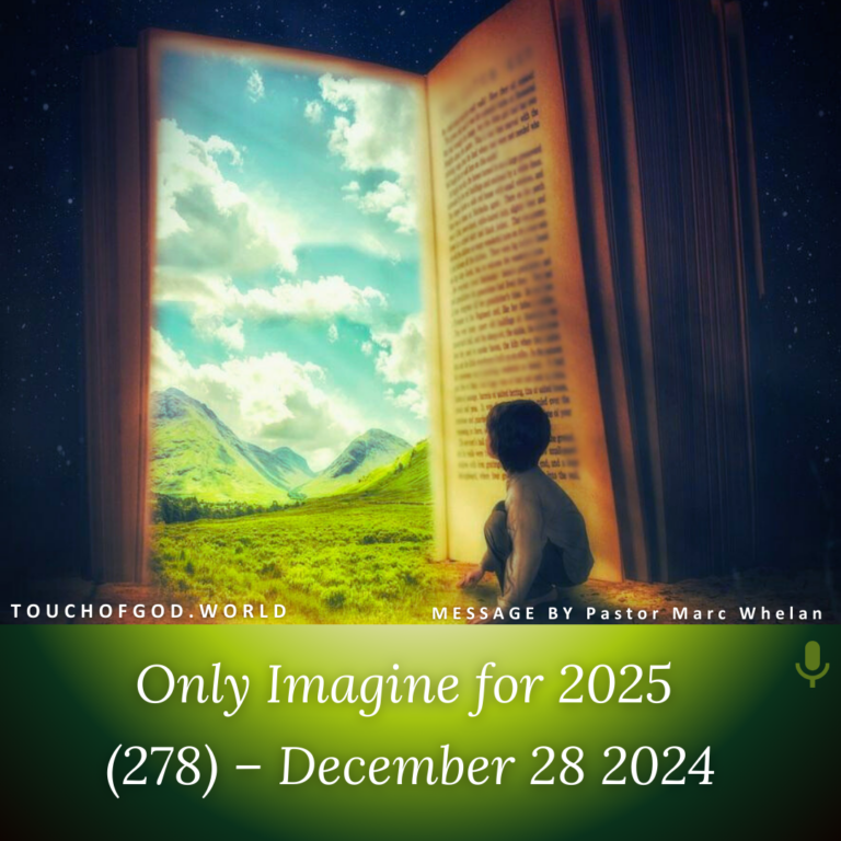 Only Imagine for 2025 (278) – December 28 2024