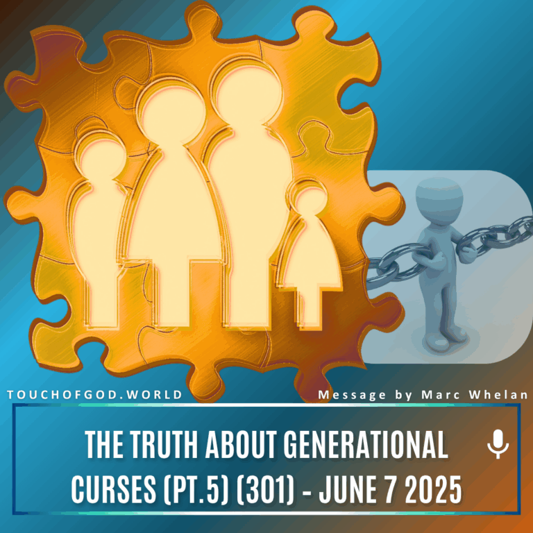 The Truth About Generational Curses (Pt.5) (301) – June 7 2025