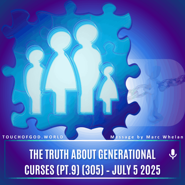The Truth About Generational Curses (Pt.9) (305) – July 5 2025