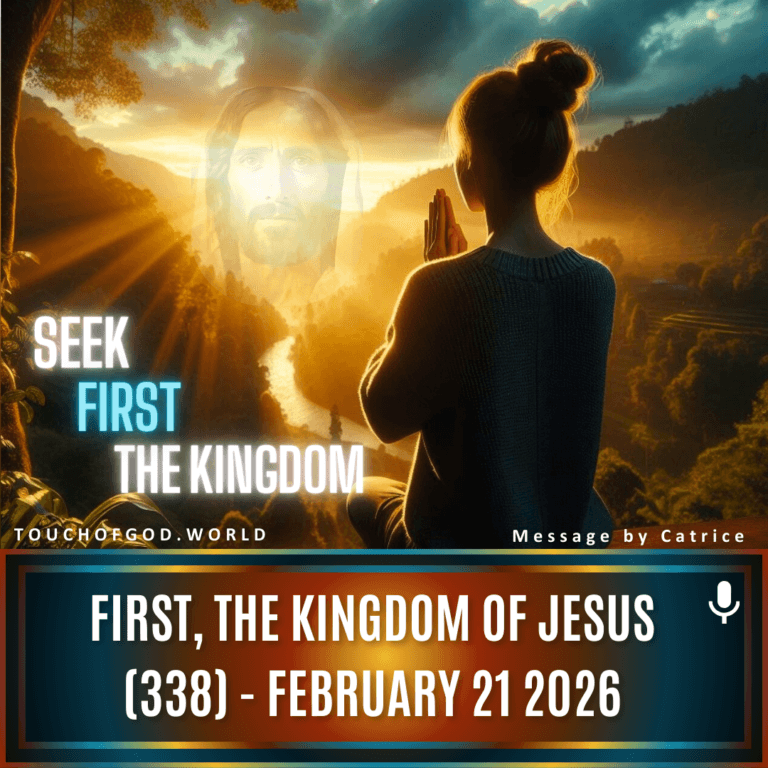 First, The Kingdom of Jesus (338) – February 21 2026