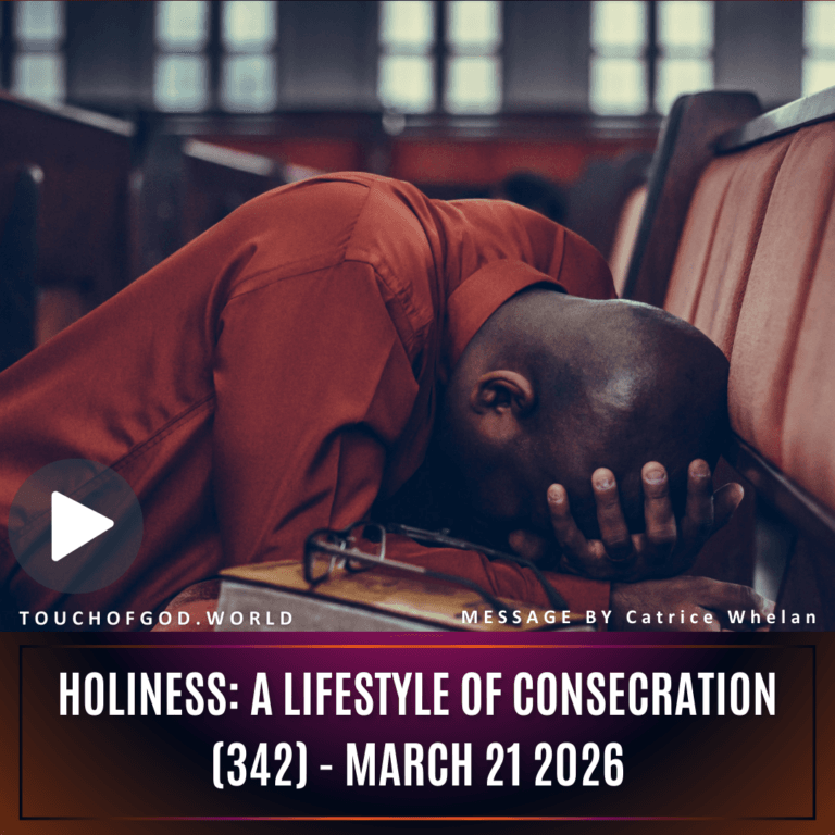 Holiness: A Lifestyle of Consecration (342) – March 21 2026