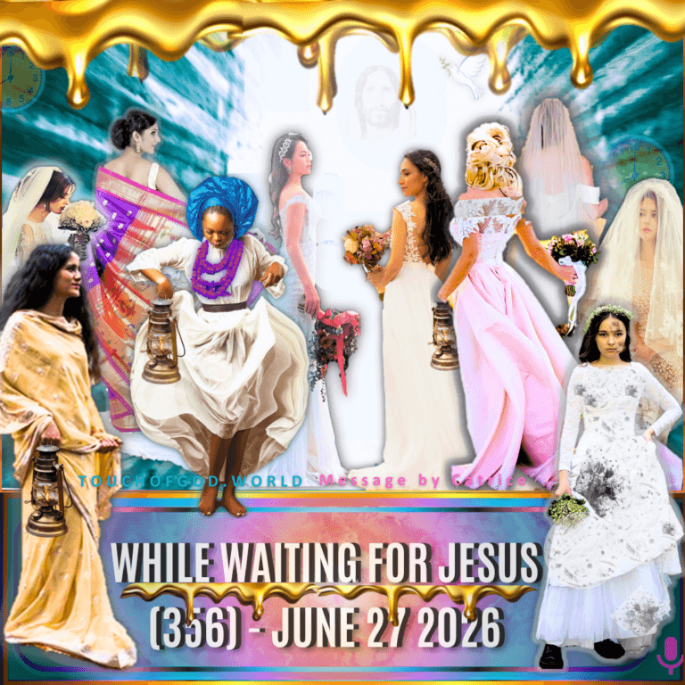 While Waiting For Jesus (356) – June 27 2026