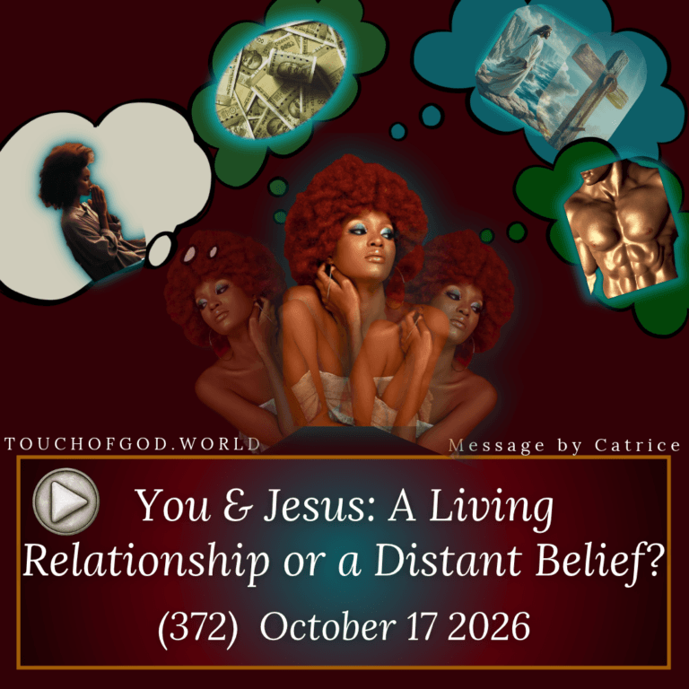 You & Jesus: A Living Relationship or a Distant Belief? (372) – October 17 2026